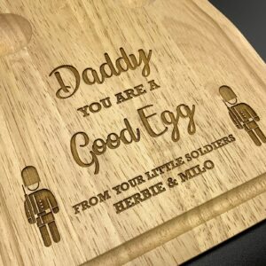 Personalised egg and soldiers board, 'Daddy your a good egg' perfect gift idea for father's day