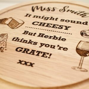 Cheese Board - You are Grate...I know its Cheesy... Perfect Teachers Gift
