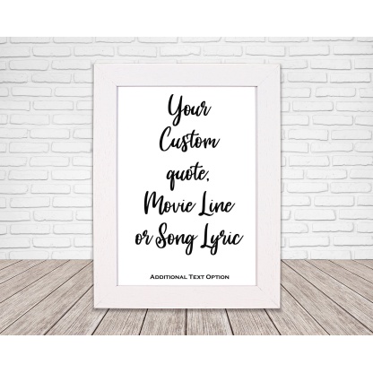 Custom Quote Print | Custom Wall Art | Framed Wall Art | Personalised Text or Song Lyric | Custom Typography Print | Custom Text Print