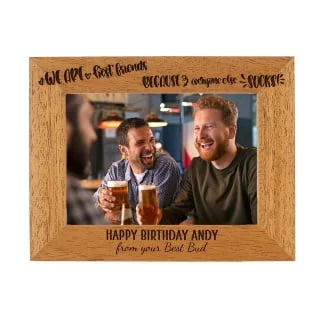 Personalised Best Friends Photo Frame - Happy Birthday - 6 colours available and 12 sizes - real wood (EF38)