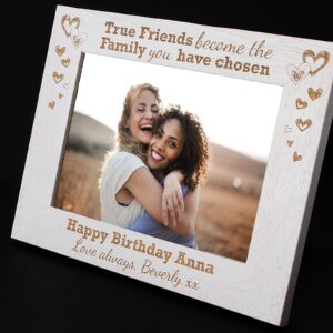 Personalised True Friends Photo Frame, True Friends become the family we choose, 6 colours available and 12 sizes (EF21)