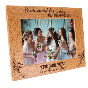 Bridesmaid gift, Personalised Photo Frame - Wedding - Bridesmaid - Maid of honour - best friend - 6 colours - 12 sizes (EF17)