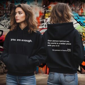 Dear Person Behind Me Hoodie, Self-Care, Mental Health Awareness, Comfort Clothing, Wellness, Empowerment, Body Positivity