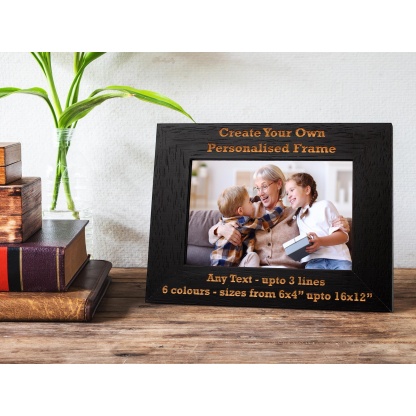 Personalised Photo Frame - Create Your own personalisation - 6 colours available and 12 sizes (EF2)