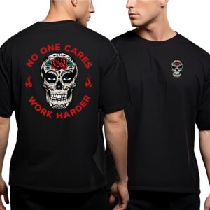 Nobody Cares, Work Harder T-Shirt – Motivational Gym & Hustle Tee